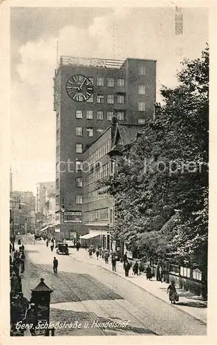 AK / Ansichtskarte Gera Schlossstrasse und Handelshof Gera