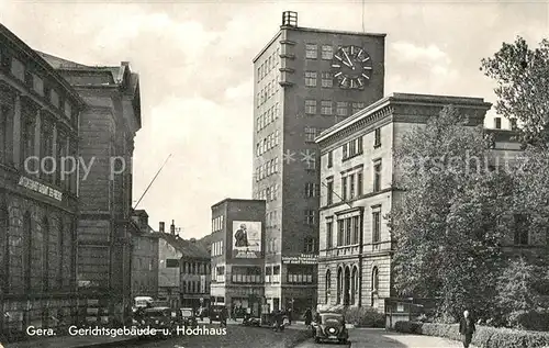 AK / Ansichtskarte Gera Gerichtsgebaeude und Hochhaus Gera