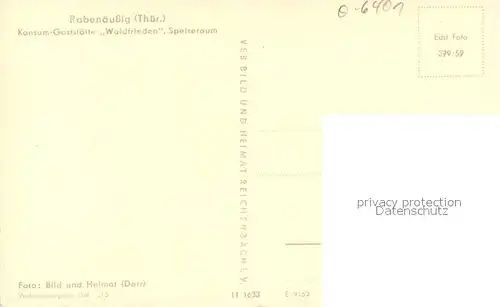 AK / Ansichtskarte Rabenaeussig Konsum Gaststaette Waldfrieden Speiseraum Rabenaeussig