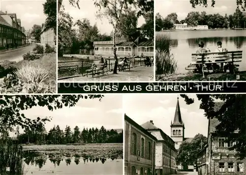 AK / Ansichtskarte Gehren_Thueringen Dimitroffstrasse Badeteich Seerosenteich Naturschutzgebiet Rathaus Gehren Thueringen