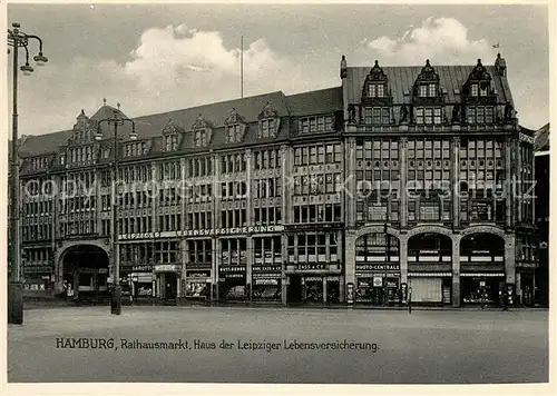 AK / Ansichtskarte Hamburg Rathausmarkt Haus der Leipziger Lebensversicherung Hamburg