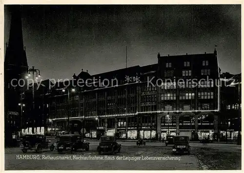 AK / Ansichtskarte Hamburg Rathausmarkt Haus der Leipziger Lebensversicherung Nachtaufnahme Hamburg