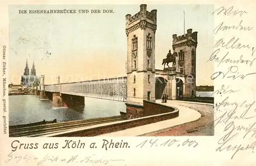 AK / Ansichtskarte Koeln_Rhein Eisenbahnbruecke mit Dom Koeln_Rhein