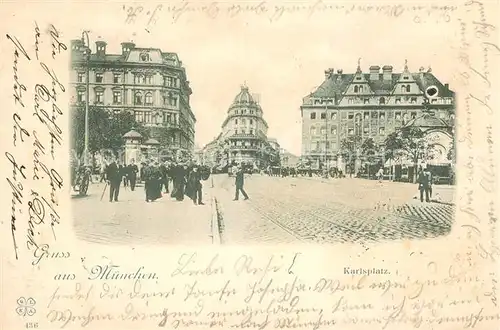 AK / Ansichtskarte Muenchen Karlsplatz Muenchen