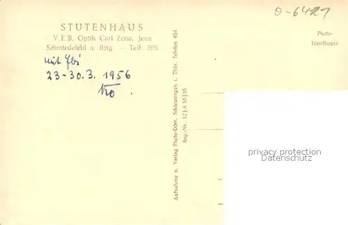 AK / Ansichtskarte Schmiedefeld_Rennsteig Stutenhaus VEB Optik Carl Zeiss Jena Schmiedefeld_Rennsteig