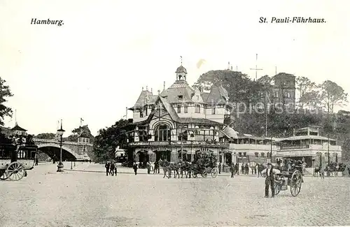 AK / Ansichtskarte Hamburg St Pauli Faehrhaus Hamburg