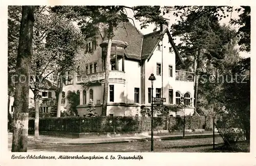 AK / Ansichtskarte Zehlendorf_Berlin Muettererholungsheim der Evangelischen Frauenhilfe Zehlendorf_Berlin