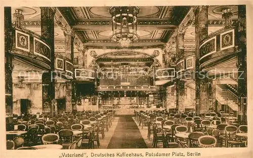 AK / Ansichtskarte Berlin Vaterland Deutsches Kaffeehaus Berlin