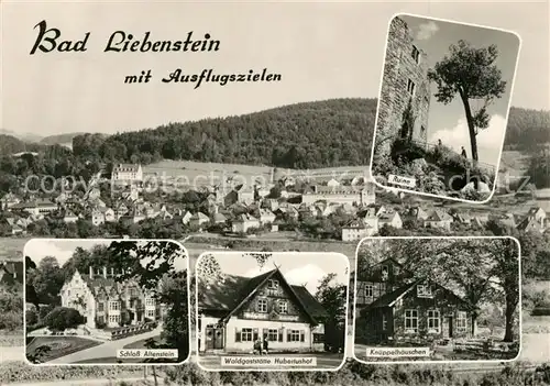 AK / Ansichtskarte Bad_Liebenstein Ruine Schloss Sltenstein Waldgaststaette Hubertushof Knueppelhaeuschen Bad_Liebenstein