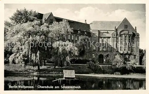 AK / Ansichtskarte Weissensee_Berlin Oberschule am Schwanenteich Weissensee Berlin
