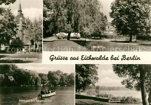 AK / Ansichtskarte Eichwalde Polytech Oberschule Am Graben Faehre Zetkiner See Badewiese Eichwalde