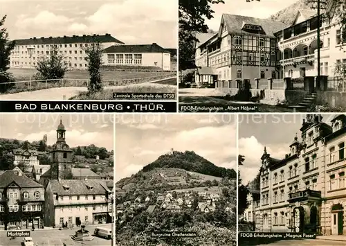 AK / Ansichtskarte Bad_Blankenburg Sportschule des DTSB FDGB Erholungsheime Albert Haehnel und Magnus Poser Marktplatz Burgruine Greifenstein Bad_Blankenburg