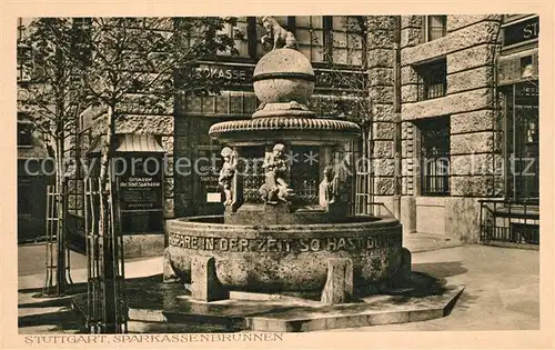 AK / Ansichtskarte Stuttgart Sparkassenbrunnen Stuttgart