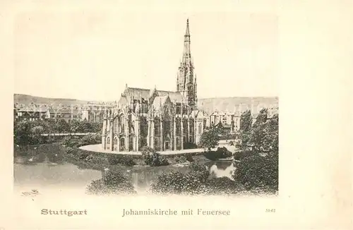 AK / Ansichtskarte Stuttgart Johanniskirche mit Feuersee Stuttgart