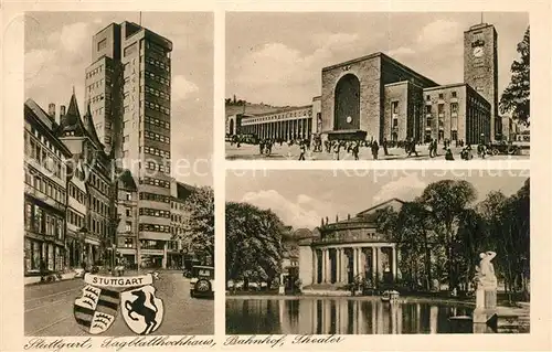 AK / Ansichtskarte Stuttgart Tagblatt Hochhaus Bahnhof Theater Stuttgart