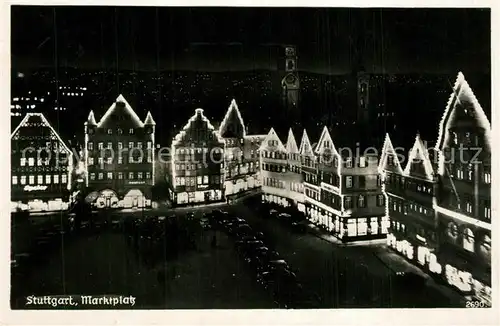 AK / Ansichtskarte Stuttgart Marktplatz Nachtaufnahme Stuttgart