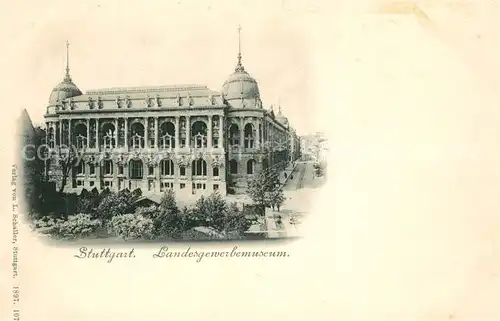 AK / Ansichtskarte Stuttgart Landesgewerbemuseum Stuttgart