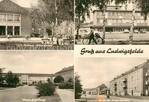 AK / Ansichtskarte Ludwigsfelde FDGB Klubhaus Arthur Ladwig Konsum Warenhaus Strasse der Jungen Pioniere Maxim Gorki Strasse Ludwigsfelde