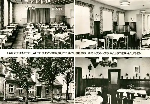 AK / Ansichtskarte Kolberg_Wolziger_See Gaststaette Alter Dorfkrug Kolberg_Wolziger_See
