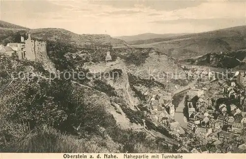 AK / Ansichtskarte Oberstein_Nahe Nahepartie Turnhalle Oberstein_Nahe