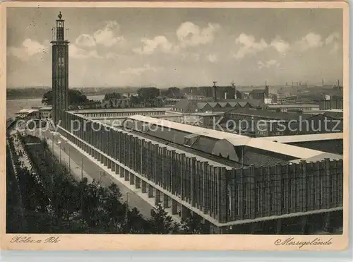 AK / Ansichtskarte Koeln_Rhein Messegelaende Koeln_Rhein