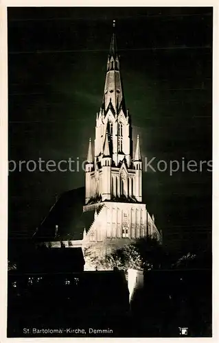 AK / Ansichtskarte Demmin_Mecklenburg_Vorpommern St Bartolomae Kirche Nachtaufnahme Demmin_Mecklenburg