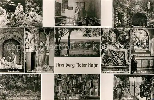 AK / Ansichtskarte Arenberg_Koblenz Roter Hahn Josefskpelle Haus Nazareth Lourdesgrotte Arenberg_Koblenz