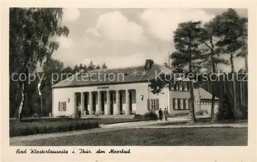 AK / Ansichtskarte Klosterlausnitz_Bad Moorbad Klosterlausnitz_Bad