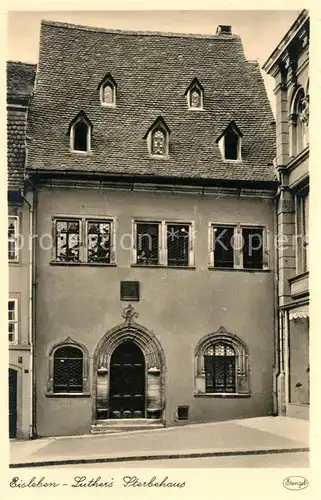 AK / Ansichtskarte Eisleben Luther Sterbehaus Eisleben
