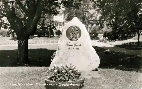 AK / Ansichtskarte Heide_Holstein Klaus Groth Gedenkstein Heide_Holstein