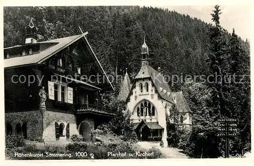 AK / Ansichtskarte Semmering_Niederoesterreich Pfarrhof Kircherl Semmering