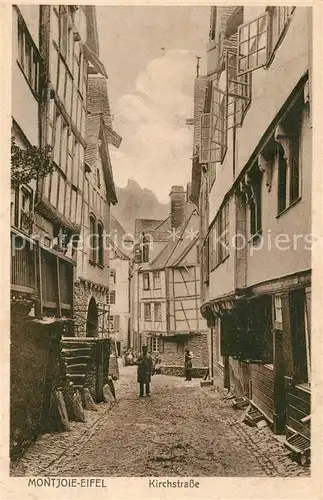 AK / Ansichtskarte Montjoie_Monschau Kirchstrasse Altstadt Montjoie Monschau