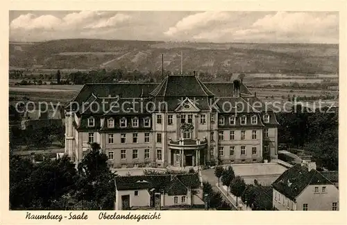 AK / Ansichtskarte Naumburg_Saale Oberlandesgericht Naumburg_Saale