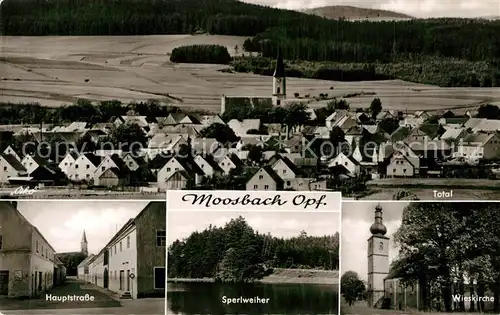 AK / Ansichtskarte Moosbach_Vohenstrauss Hauptstrasse Sperlweiher Wieskirche Moosbach_Vohenstrauss