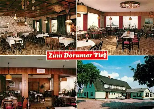 AK / Ansichtskarte Dorum Hotel Restaurant Zum Dorumer Tief Dorum
