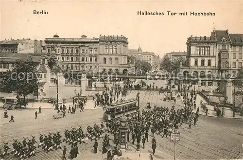 AK / Ansichtskarte Berlin Hochbahn am Halleschen Tor Berlin