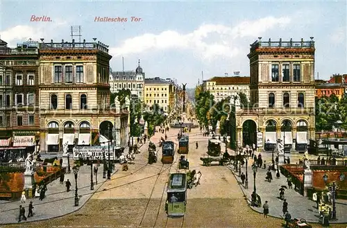 AK / Ansichtskarte Berlin Hallesches Tor Berlin