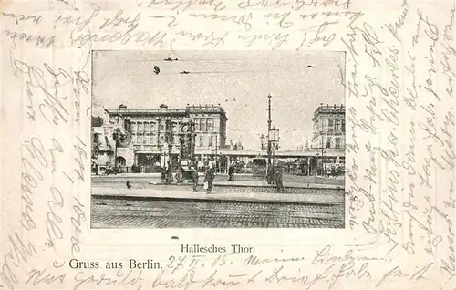 AK / Ansichtskarte Berlin Hochbahn am Halleschen Tor Berlin