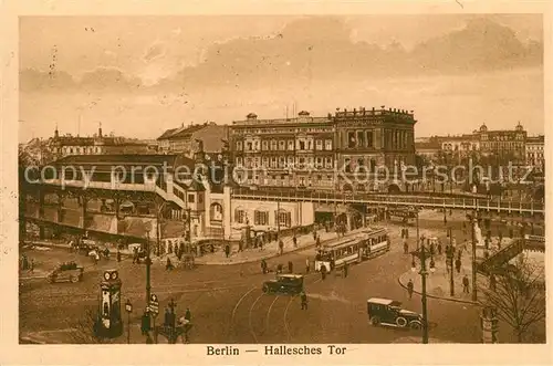 AK / Ansichtskarte Berlin Hochbahn am Halleschen Tor Berlin