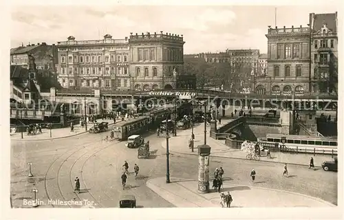 AK / Ansichtskarte Berlin Hochbahn am Halleschen Tor Berlin