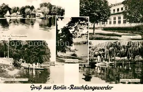 AK / Ansichtskarte Rauchfangswerder Gaststaette Waldhaus Badestrand am Grossen Zug Campingplatz  Rauchfangswerder