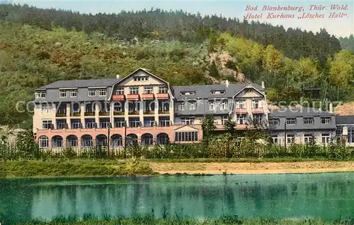 AK / Ansichtskarte Bad_Blankenburg Hotel Kurhaus Loesches Hall Bad_Blankenburg