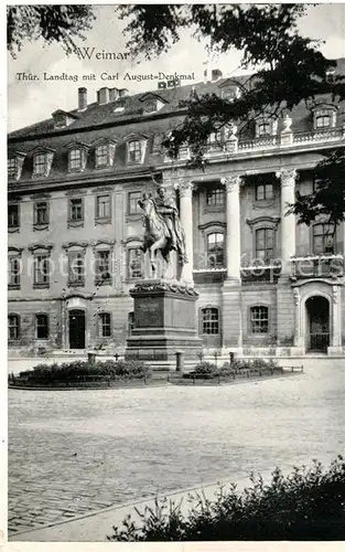 AK / Ansichtskarte Weimar_Thueringen Thuer Landtag mit Carl August Denkmal Weimar Thueringen
