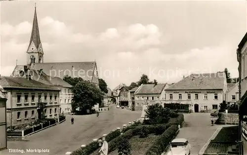 AK / Ansichtskarte Tittling Marktplatz Kirche Tittling