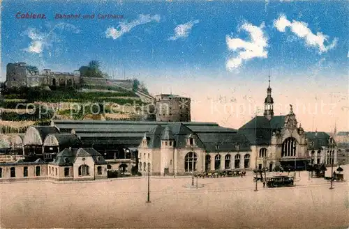AK / Ansichtskarte Koblenz_Rhein Bahnhof und Carthaus Koblenz_Rhein