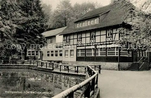 AK / Ansichtskarte Forsbach_Rheinland Waldgasthof Forsbacher Muehle Forsbach_Rheinland