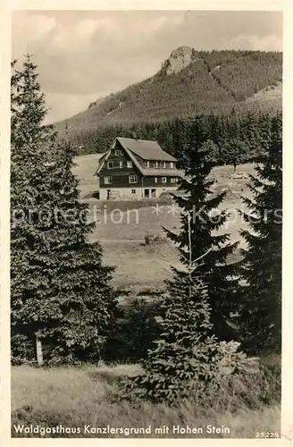 AK / Ansichtskarte Oberschoenau_Thueringen Waldgasthaus Kanzlersgrund mit Hohen Stein Oberschoenau Thueringen
