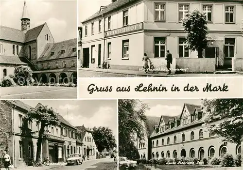 AK / Ansichtskarte Lehnin HO Gaststaette Klosterhof Friedenstrasse Luise Henriette Stift Lehnin