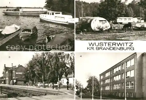 AK / Ansichtskarte Wusterwitz_Brandenburg Bootshafen Grosser Wusterwitzer See Campingplatz Bahnhof Polytechnische Oberschule Wusterwitz_Brandenburg
