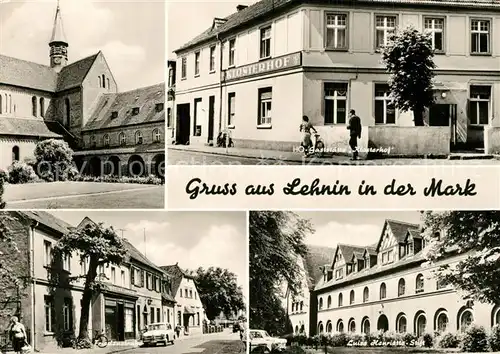 AK / Ansichtskarte Lehnin HO Gaststaette Klosterhof Friedenstrasse Luise Henriette Stift Lehnin